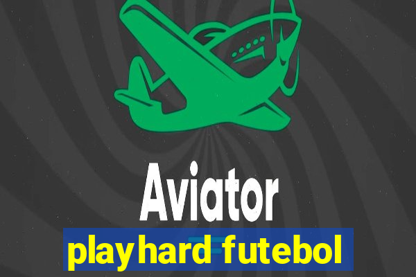 playhard futebol